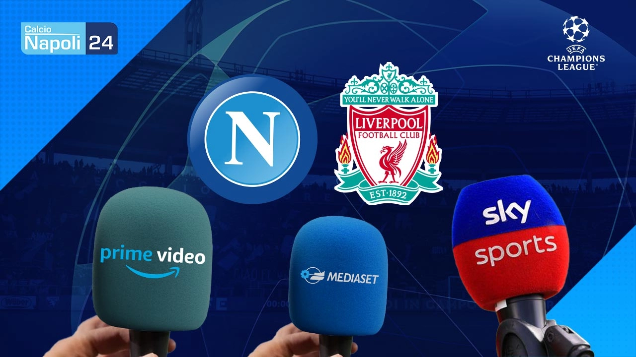 Napoli Liverpool dove vederla