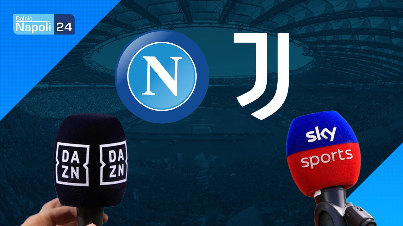 Napoli Juventus tv