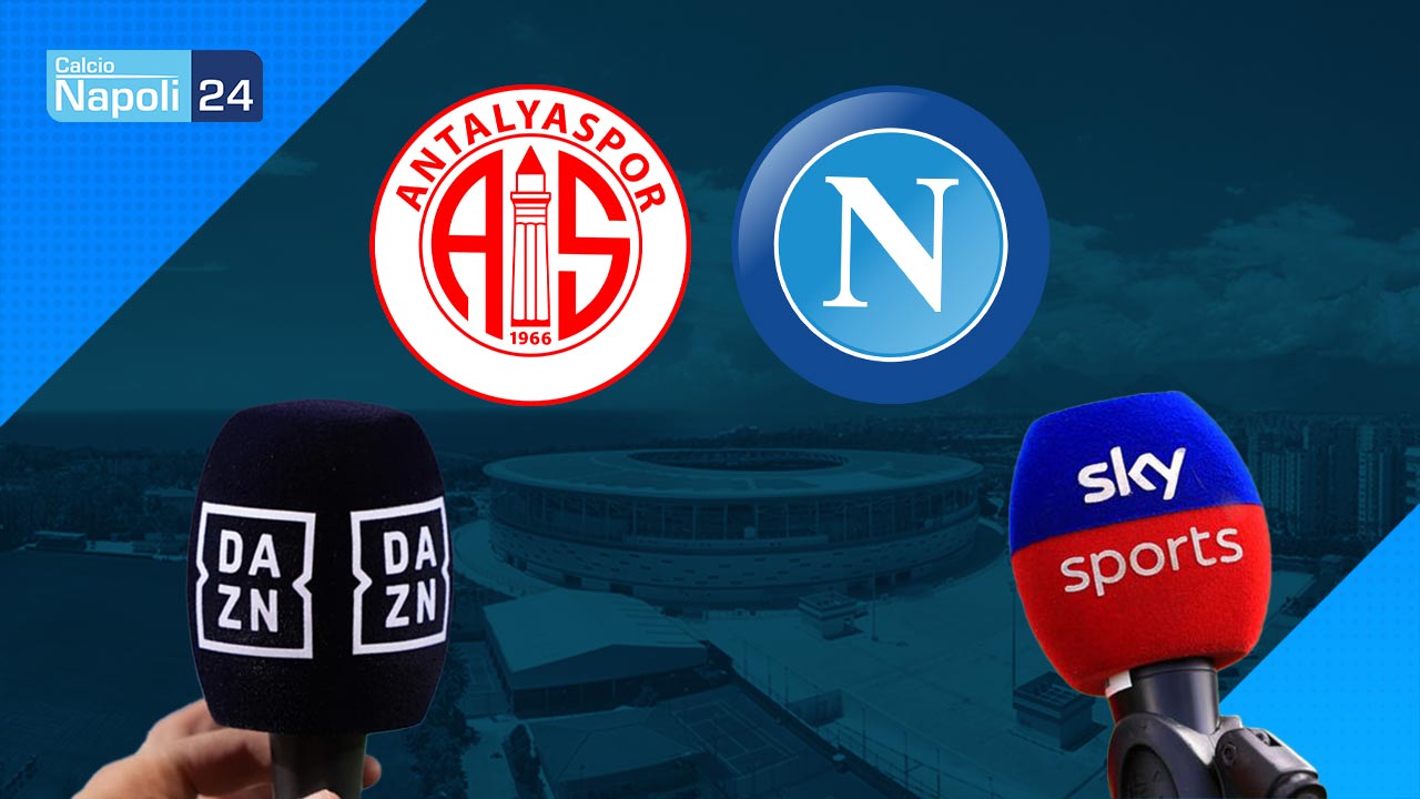 dove vedere Antalyaspor-Napoli tv diretta