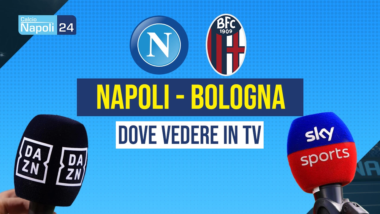 dove vedere Napoli Bologna