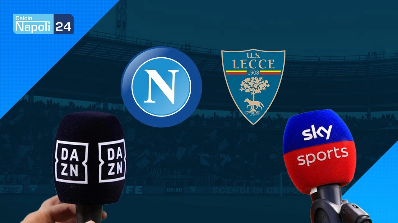 Napoli Lecce dove vederla