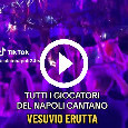 Festa scudetto Napoli, i giocatori cantano tutti insieme "Vesuvio erutta" | VIDEO
