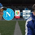 Probabili formazioni Napoli-Como Coppa Italia: Giovane cerca una maglia dal 1', si rivede Beukema? Fabregas va con Nico Paz e Baturina