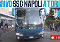 Napoli in trasferta a Torino, segui l'arrivo degli azzurri in diretta video su CalcioNapoli24