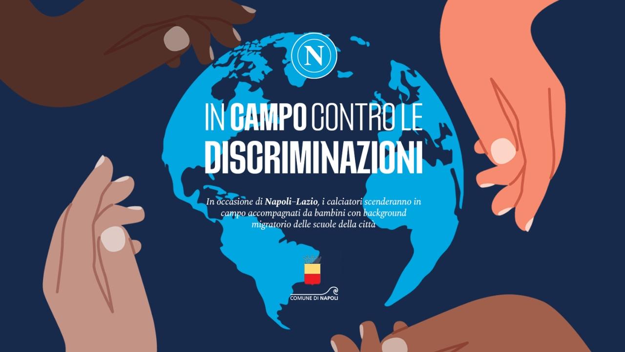 Napoli-Lazio, iniziativa dedicata all'inclusione e al contrasto di ogni forma di discriminazione prima della partita