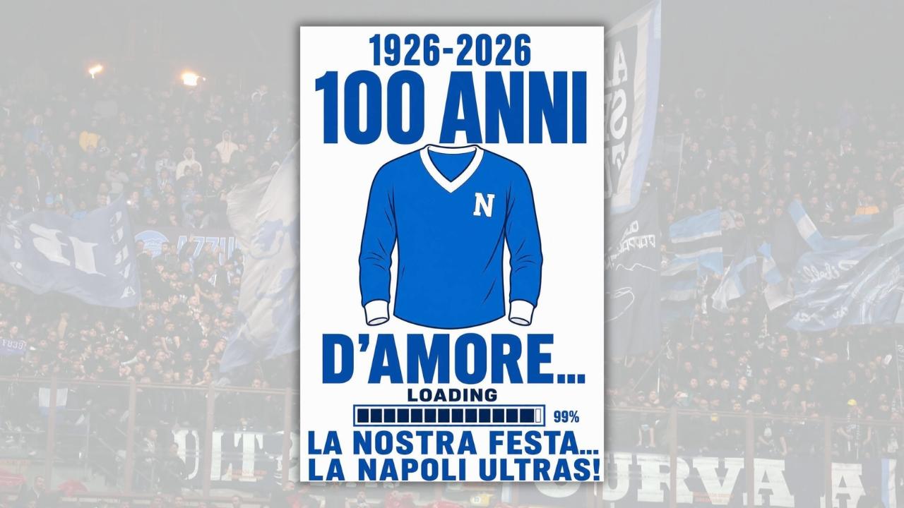 Centenario SSC Napoli, volantino del tifo organizato: "Loading 99%. La nostra festa, la Napoli Ultras" | FOTO