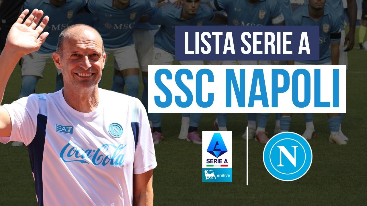 Lista Serie A ad oggi del Napoli di Allegri: come condiziona il calciomercato | FOCUS