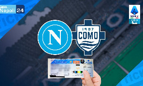 Biglietti Napoli-Como in vendita da domani: prezzi, dettagli e info per la partita del 30 agosto