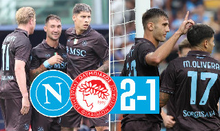 Highlights Napoli-Olympiacos 2-1: gol e sintesi della partita amichevole a Castel di Sangro | VIDEO
