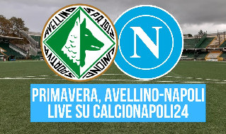 Primavera 2 Avellino-Napoli, diretta su CalcioNapoli24 TV: quando si gioca e dove vedere la partita