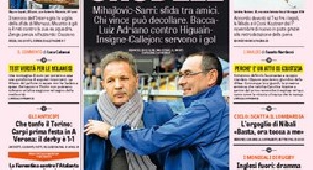 FOTO - La prima pagina della Gazzetta dello Sport titola: Milan-Napoli, duello crudele