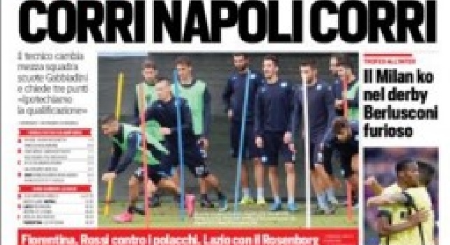 FOTO - La prima pagina del Corriere dello Sport titola: Corri Napoli corri