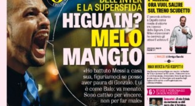 FOTO - La prima pagina della Gazzetta dello Sport: Higuain? Melo mangio