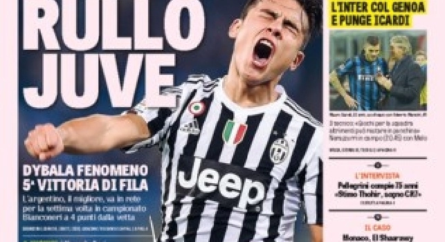 FOTO - La prima pagina della Gazzetta dello Sport titola: Rullo Juve