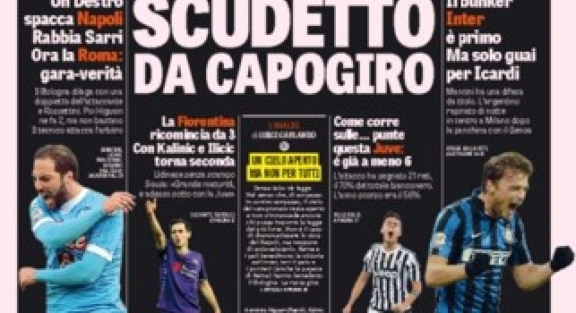 FOTO - La prima pagina della Gazzetta dello Sport titola: Scudetto da capogiro