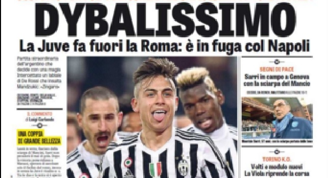La prima pagina de 'La Gazzetta dello Sport': Dybalissimo! Juve in fuga col Napoli