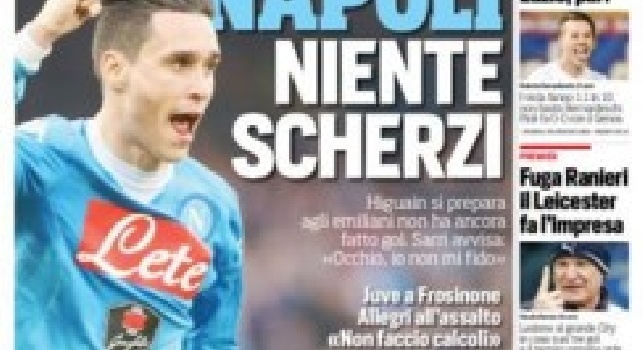 FOTO- La prima pagina del Corriere dello Sport: Napoli niente scherzi