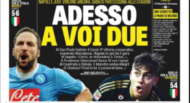 FOTO - La Gazzetta dello Sport in prima pagina: Adesso a voi due!