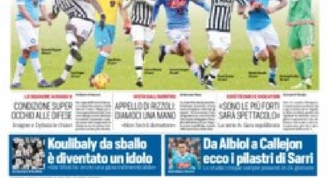 FOTO - La prima pagina del Corriere dello Sport: Juve-Napoli, il mondo vi guarda