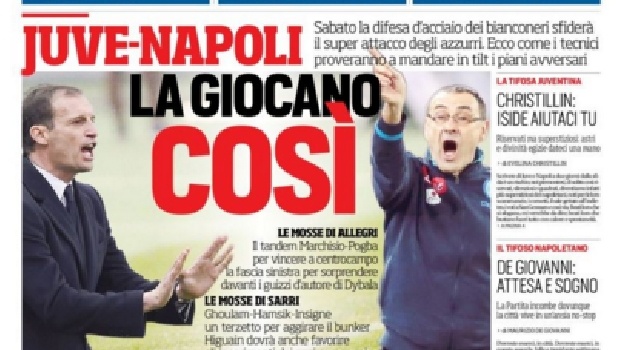 FOTO - La prima pagina del 'Corriere dello Sport': Juve-Napoli, la giocano così