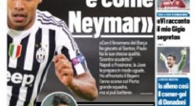 FOTO - La prima pagina di Tuttosport: Si, Dybala è come Neymar