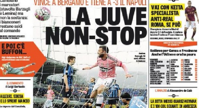 FOTO - La Gazzetta dello Sport in prima pagina: La Juve vince a Bergamo e tiene a -3 il Napoli