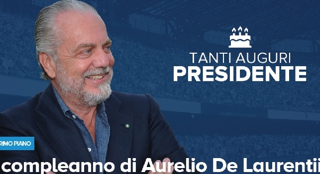 Buon compleanno ad Aurelio De Laurentiis, ecco gli auguri di Hamsik: Finalmente torniamo in Champions, un anno splendido