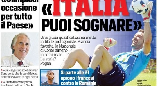 FOTO - Corriere dello Sport in prima pagina: Italia, puoi sognare