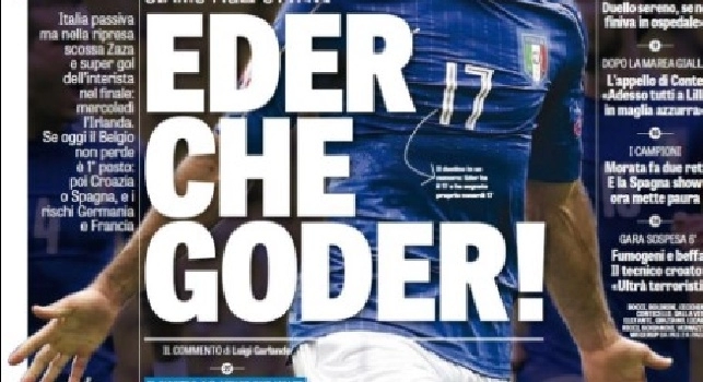 FOTO - Gazzetta dello Sport in prima pagina: Eder che goder