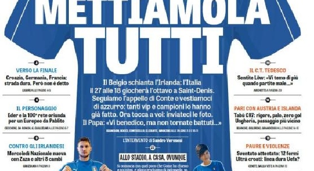 FOTO - Prima pagina Gazzetta: Mettiamo tutti la maglia dell'Italia!
