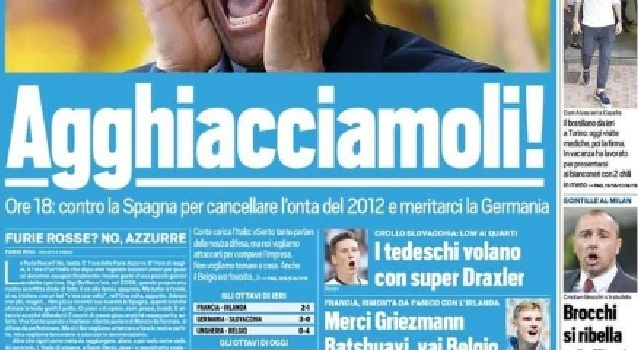 FOTO - Tuttosport in prima pagina: Agghiacciamoli