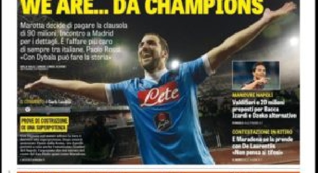 FOTO - Prima pagina Gazzetta: Higuain-Juve, we are...da Champions! Napoli, proposti 20mln e Valdifiori per Bacca