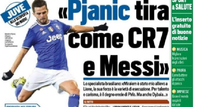 FOTO - 'Tuttosport' in prima pagina esalta Pjanic: Tira come CR7 e Messi