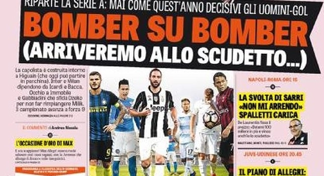 FOTO - Prima pagina Gazzetta: La svolta di Sarri: <i>Non mi arrendo</i>