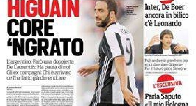FOTO - La prima pagina del Corriere dello Sport: Higuain core 'ngrato