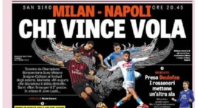 La Gazzetta dello Sport in prima pagina: Milan-Napoli, chi vince vola: sfida Champions (FOTO)