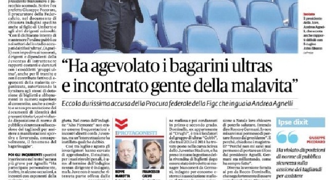 Scandalo Juve, la Procura FIGC accusa Agnelli: Ha incontrato esponenti della 'ndrangheta e agevolato il bagarinaggio Ultras