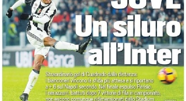 Tuttosport in prima pagina: La Juve vince la sfida più attesa e si porta a +6 dal Napoli secondo (FOTO)