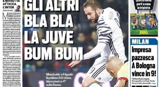 La prima pagina di Tuttosport: Gli altri bla bla, la Juve bum bum