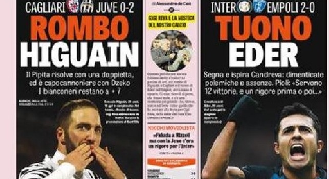 La prima pagina de La Gazzetta dello Sport: Rombo Higuain, tuono Eder