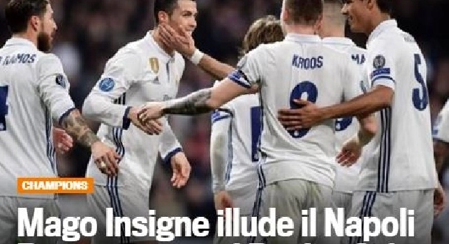 Gazzetta.it: Mago Insigne illude il Napoli, poi si scatena il Real: è 3-1 [FOTO]
