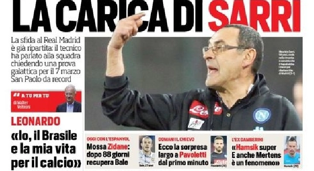 CorrSport in prima pagina: La carica di Sarri. Ecco la sorpresa, con il Chievo largo a Pavoletti dal primo minuto [FOTO]