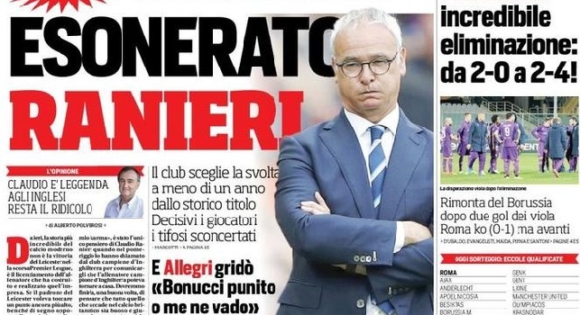 Corriere dello Sport in prima pagina: Clamoroso, esonerato Ranieri. Via il tecnico che ha creato il miracolo del Leicester [FOTO]