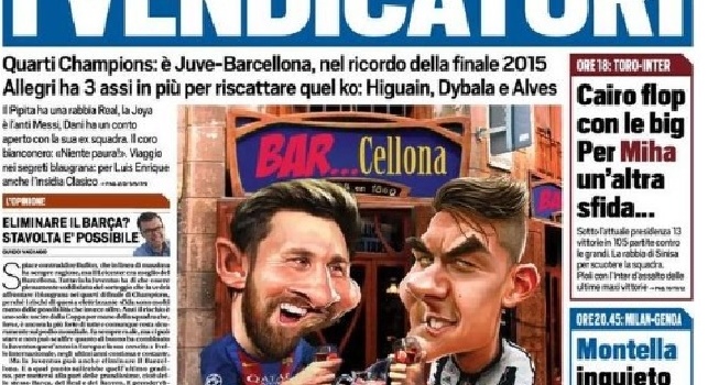Tuttosport in prima pagina: Juve-Barcellona, Allegri ha tre assi in più per riscattare quel ko: Higuain, Dybala e Alves (FOTO)