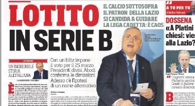Corriere dello Sport in prima pagina: Calcio sottosopra, Lotito in Serie B. Dybala sfida Messi (FOTO)