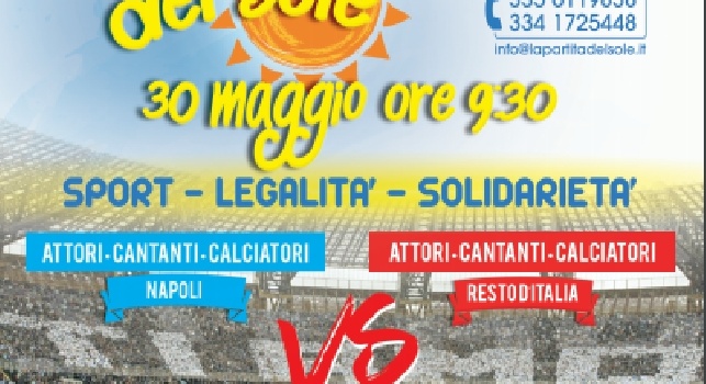 Partita del Sole, a maggio pronta una festa al San Paolo: calciatori, attori e cantanti in campo per Amatrice