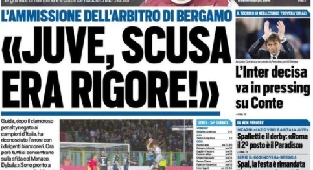 Tuttosport in prima pagina: Scuse alla Juve, l'ammissione dell'arbitro di Bergamo