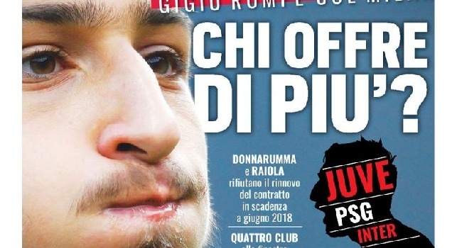Prima pagina Tuttosport: Gigio rompe col Milan: chi offre di più? [FOTO]
