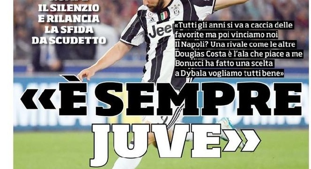 La prima pagina del Corriere dello Sport apre con Higuain: Napoli? Una rivale come le altre, vinciamo sempre noi