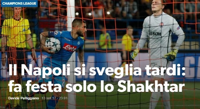 CorSport: Il Napoli si sveglia tardi, fa festa solo lo Shakhtar: tanti errori grossolani [FOTO]